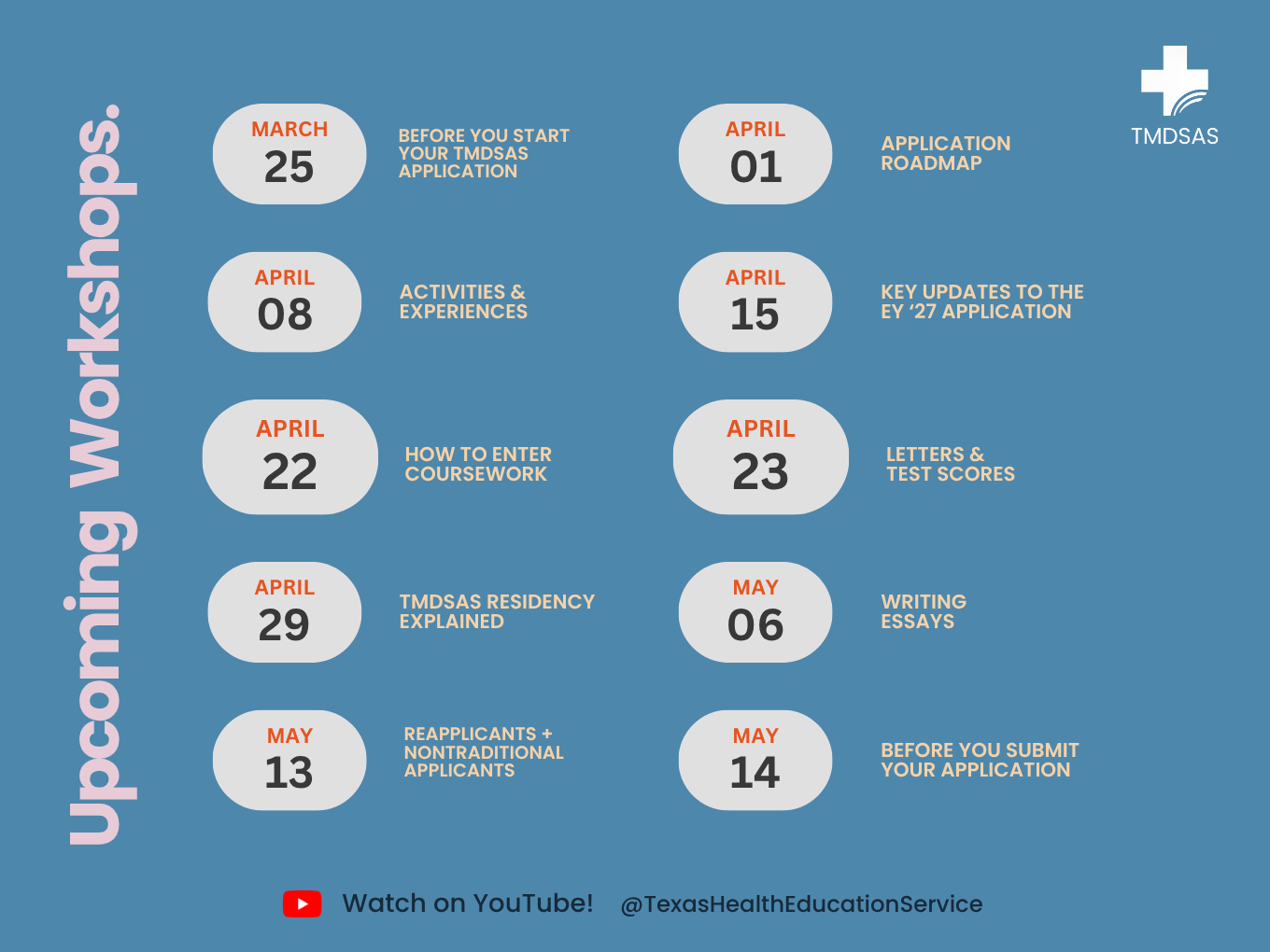 Upcoming TMDSAS Workshops, visit our Youtube channel